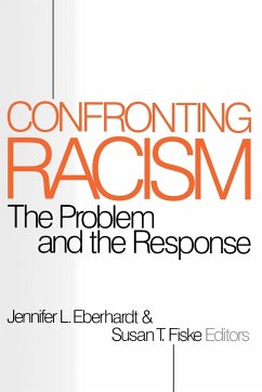Confronting Racism - Eberhardt, Jennifer Lynn; Fiske, Susan T.