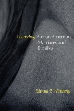 Counseling African-American Marriages and Families - Wimberly, Edward P.