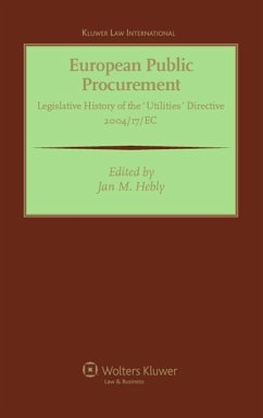 European Public Procurement: Legislative History of the 'Classic' Directive 2004/18/EC - Hebly, Jan M.