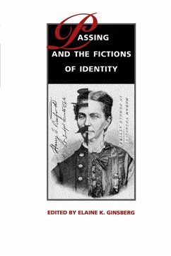 Passing and the Fictions of Identity