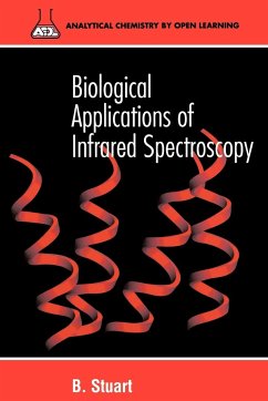 Biological Applications of Infrared Spectroscopy - Stuart, Barbara H.