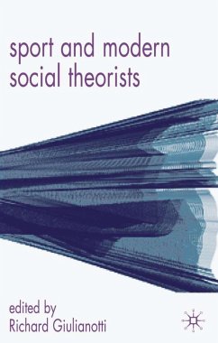 Sport and Modern Social Theorists - Giulianotti, Richard