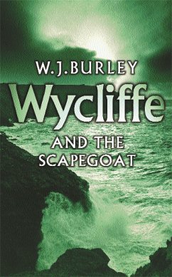 Wycliffe and the Scapegoat - Burley, W.J.