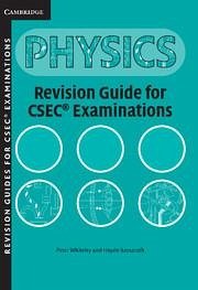 Physics Revision Guide for Csec(r) Examinations - Whiteley, Peter; Bassarath, Haydn