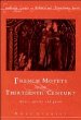 French Motets in the Thirteenth Century - Bild 1