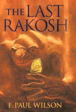 The Last Rakosh - Wilson, F Paul