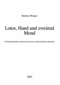 Lotos, Hand und zweimal Mond