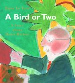 A Bird or Two A Bird or Two