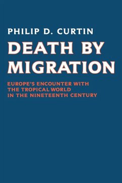 Death by Migration - Curtain, Philip D.; Curtin, Philip