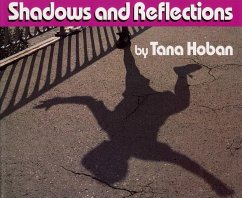 Shadows and Reflections - Hoban, Tana