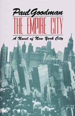 The Empire City: A Novel of New York City - Goodman, Paul