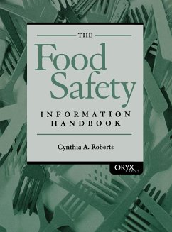 The Food Safety Information Handbook - Roberts, Cynthia