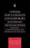 Chinese Populations in Contemporary Southeast Asian Societies