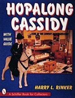 Hopalong Cassidy King of the Cowboy Merchandiser - Rinker, Harry L.