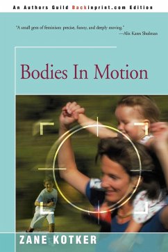 Bodies in Motion - Kotker, Zane