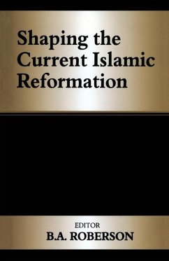 Shaping the Current Islamic Reformation