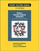 Anslyn & Dougherty's Modern Physical Organic Chemistry Student Solutions Manual