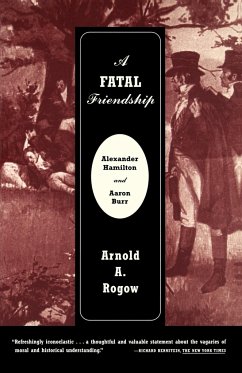 A Fatal Friendship - Rogow, Arnold A.