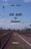 ICE 4100 in Gefahr ICE 4100 in Gefahr