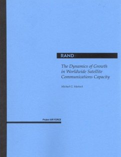 The Dynamics of Growth in Worldwide Satellite Communications Capacity - Mattock, Michael G
