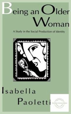 Being An Older Woman - Paoletti, Isabella