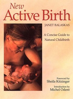 New Active Birth - Balaskas, Janet New Active Birth - Balaskas, Janet