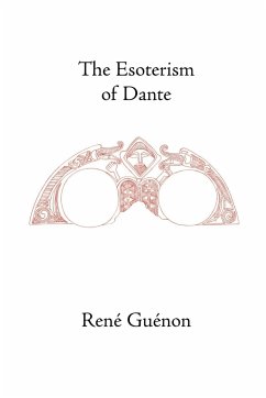 The Esoterism of Dante - Guenon, Rene
