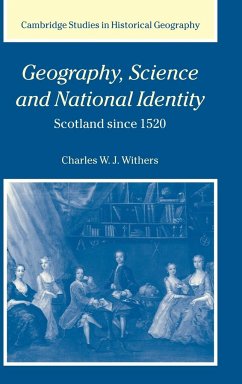 Geography, Science and National Identity - Withers, Charles W. J.