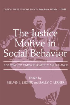 The Justice Motive in Social Behavior - Lerner, Melvin J. / Lerner, Sally C. (Hgg.)