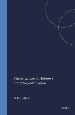 The Structure of Hebrews - Guthrie, George H