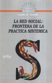 La red social : fronteras de la práctica sistémica