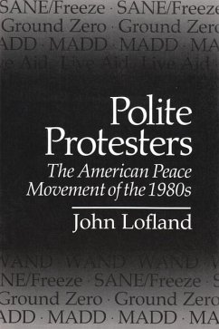 Polite Protesters - Lofland, John