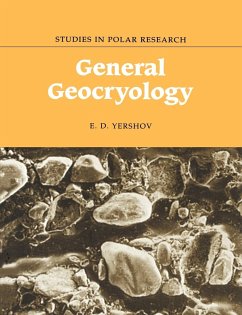 General Geocryology - Yershov, Edward D.; Yershov, E. D.