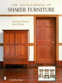 The Encyclopedia of Shaker Furniture