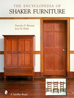 The Encyclopedia of Shaker Furniture - Rieman, Timothy D.