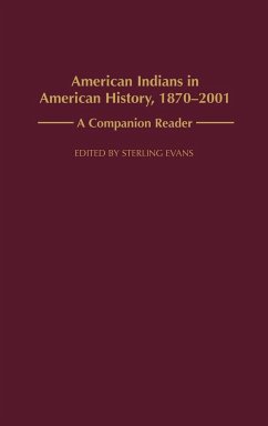 American Indians in American History, 1870-2001