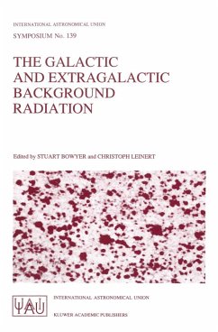 The Galactic and Extragalactic Background Radiation - Bowyer, Stuart / Leinert, Christoph (Hgg.)