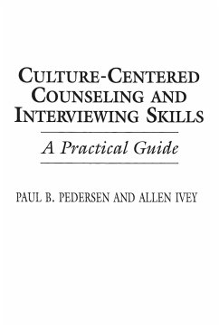 Culture-Centered Counseling and Interviewing Skills - Ivey, Allen; Pedersen, Paul