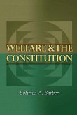 Welfare and the Constitution Welfare and the Constitution