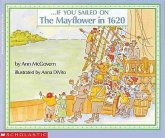 If You Sailed on the Mayflower in 1620