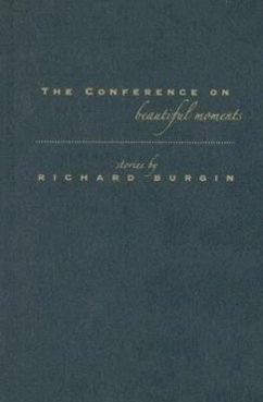 The Conference on Beautiful Moments - Burgin, Richard