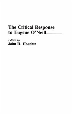 The Critical Response to Eugene O'Neill - Houchin, John