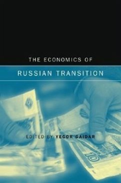 The Economics of Russian Transition - Gaidar, Yegor (ed.)