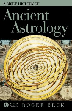 Brief History of Ancient Astrology - Beck, Roger