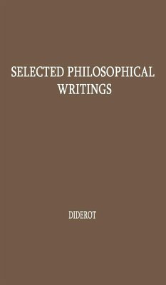 Selected Philosophical Writings. - Diderot, Denis; Unknown