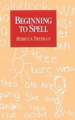 Beginning to Spell - Treiman, Rebecca