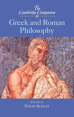 The Cambridge Companion to Greek and Roman Philosophy - Sedley, David (ed.)