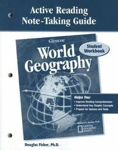 Glencoe World Geography, Active Reading Note-Taking Guide: Student Workbook - McGraw Hill