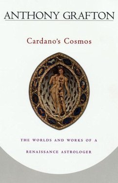 Cardano's Cosmos - Grafton, Anthony