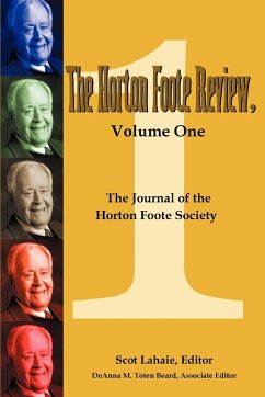 The Horton Foote Review, Volume One - Lahaie, Scot